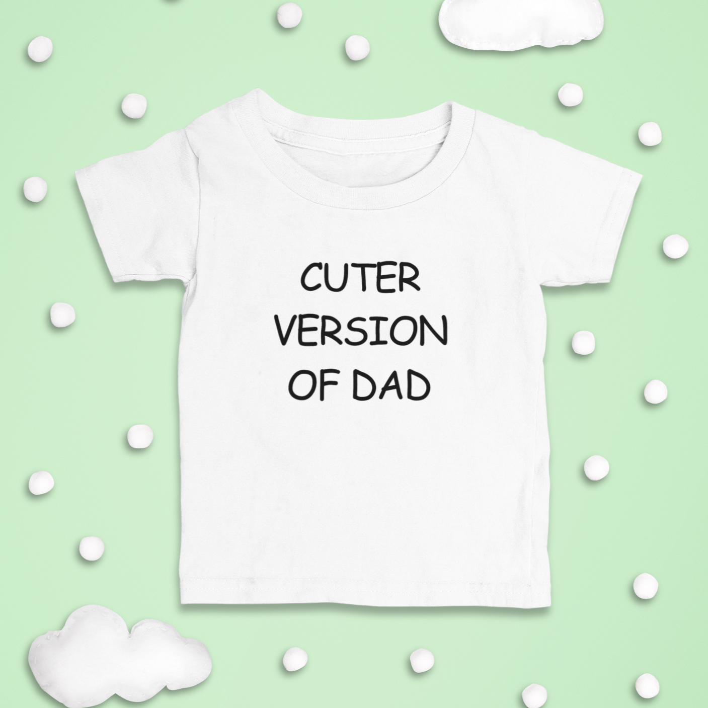 Cuter Version Of Dad Baby Kids T-Shirt
