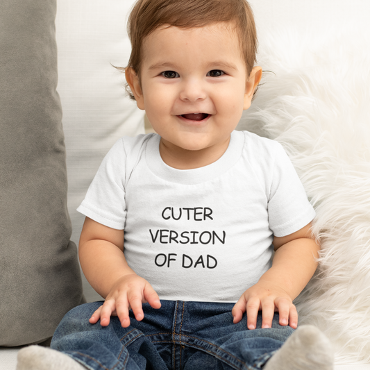 Cuter Version Of Dad Baby Kids T-Shirt